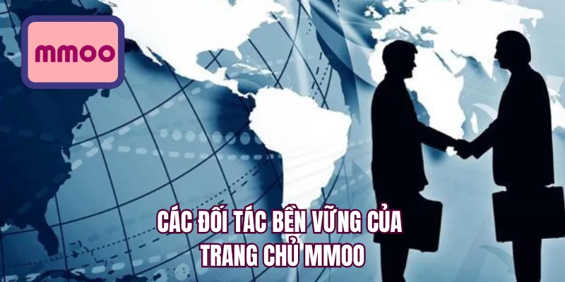 Các đối tác bền vững của trang chủ MMOO